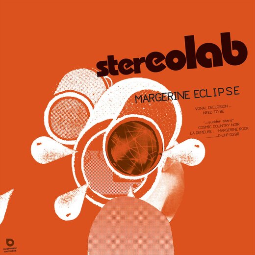 Stereolab — Margerine Eclipse (Nov. 29, 2019) Stereolab — Margerine Eclipse (Nov. 29, 2019)