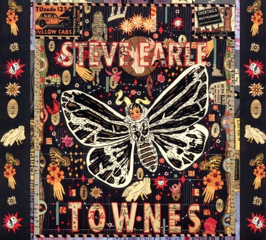 Steve Earle — Townes (May 8, 2009) Steve Earle — Townes (May 8, 2009)