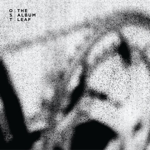The Album Leaf — OST (March 20, 2020) The Album Leaf — OST (March 20, 2020)