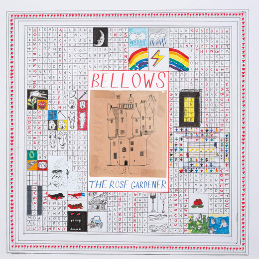 Bellows — The Rose Gardener (Feb. 22, 2019) Bellows — The Rose Gardener (Feb. 22, 2019)