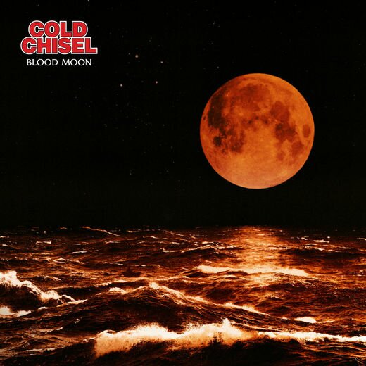 Cold Chisel — Blood Moon (6 Dec., 2019) Cold Chisel — Blood Moon (6 Dec., 2019)