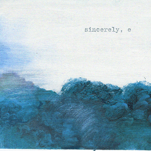 Elizabeth & The Catapult — „Sincerely, E“ (March 5, 2021) Elizabeth & The Catapult — „Sincerely, E“ (March 5, 2021)