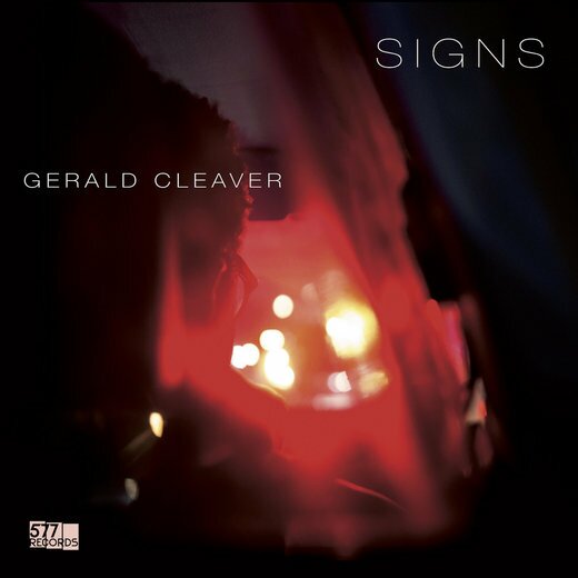 Gerald Cleaver — Signs (March 27, 2020) Gerald Cleaver — Signs (March 27, 2020)