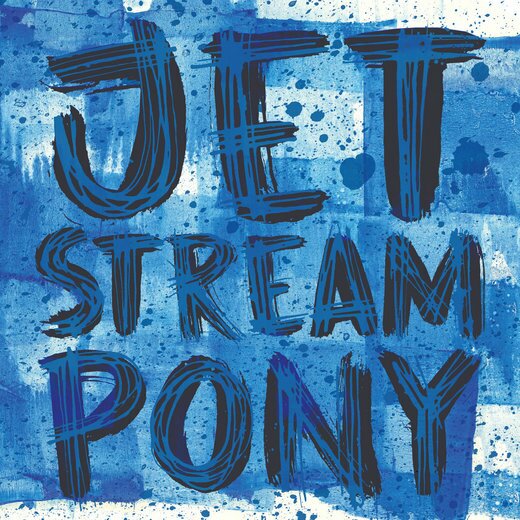 Jetstream Pony — Jetstream Pony (May 22, 2020) Jetstream Pony — Jetstream Pony (May 22, 2020)