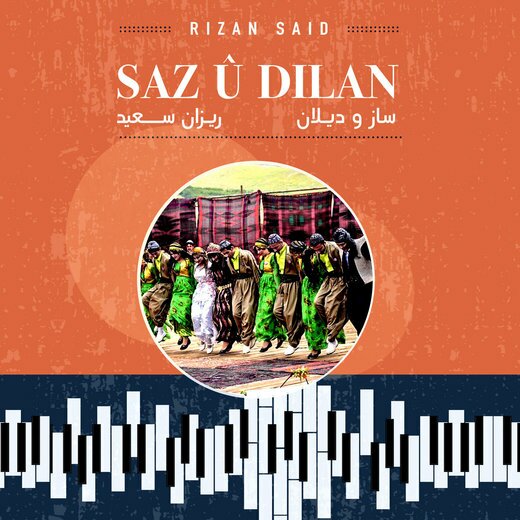 Rizan Said — Saz û Dîlan (Oct. 11, 2019) Rizan Said — Saz û Dîlan (Oct. 11, 2019)