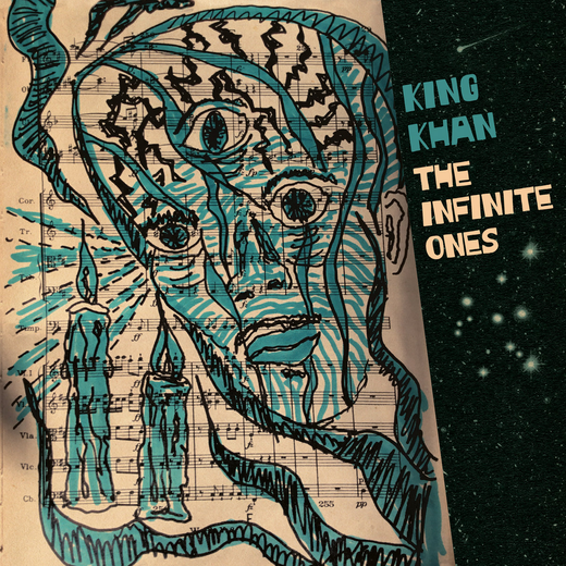 King Khan — The Infinite Ones (Oct. 30, 2020) King Khan — The Infinite Ones (Oct. 30, 2020)