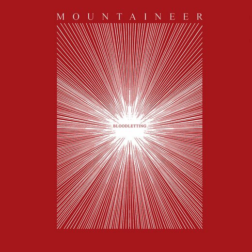 Mountaineer — Bloodletting (May 22nd, 2020) Mountaineer — Bloodletting (May 22nd, 2020)