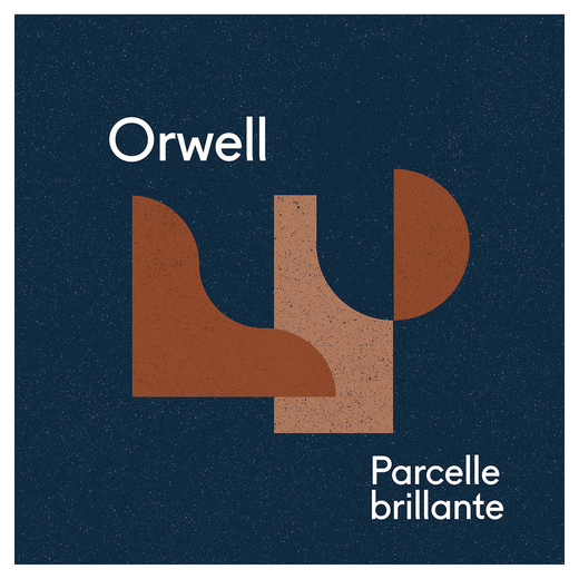 Orwell — Parcelle brillante (24 April 2020) Orwell — Parcelle brillante (24 April 2020)