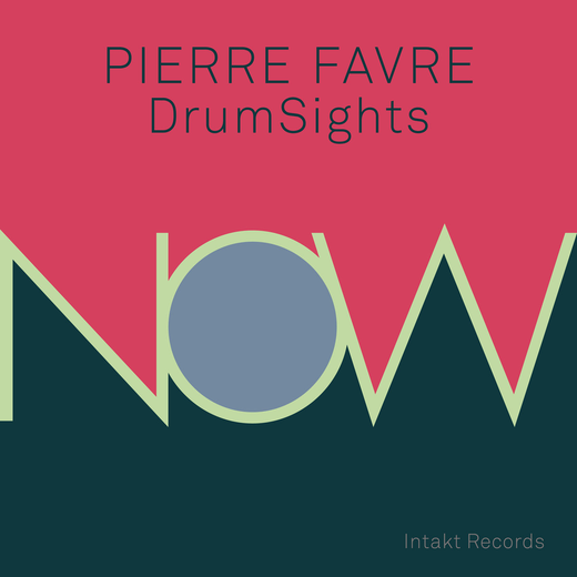 Pierre Favre DrumSights — Now (Apr 2016) Pierre Favre DrumSights — Now (Apr 2016)