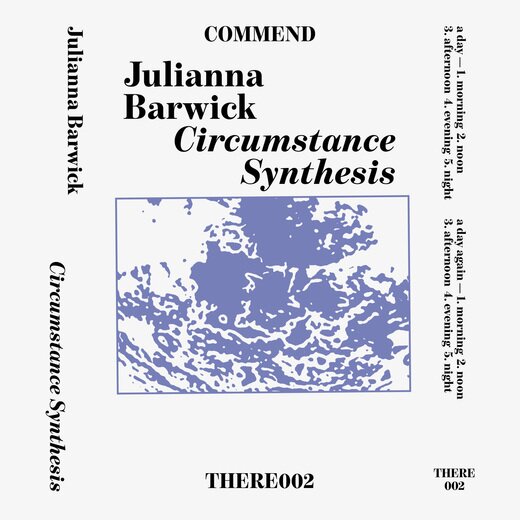 Julianna Barwick — Circumstance Synthesis (Dec. 20, 2019) Julianna Barwick — Circumstance Synthesis (Dec. 20, 2019)