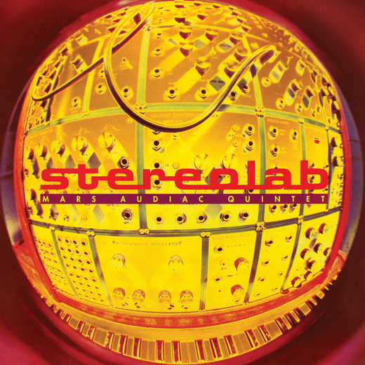 Stereolab — „Mars Audiac Quintet“ (Expanded Edition) Stereolab — „Mars Audiac Quintet“ (Expanded Edition)