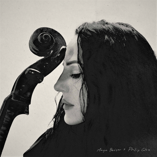 Maya Beiser — „Maya Beiser x Philip Glass“ (July 23, 2021) Maya Beiser — „Maya Beiser x Philip Glass“ (July 23, 2021)