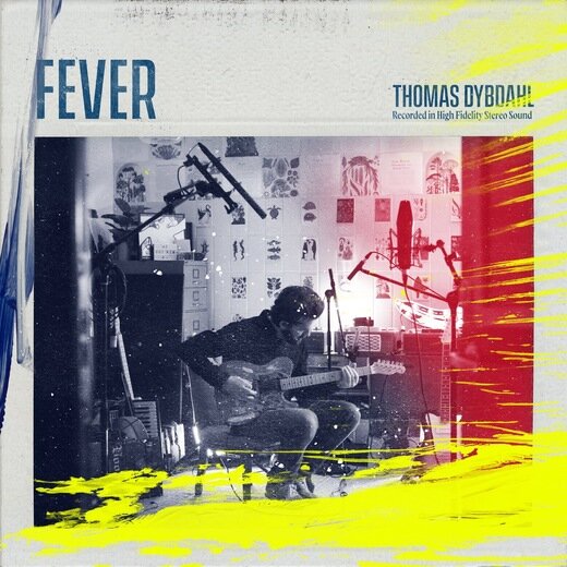 Thomas Dybdahl — Fever (March 13, 2020) Thomas Dybdahl — Fever (March 13, 2020)