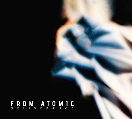 From Atomic — Deliverance (April 2020) From Atomic — Deliverance (April 2020)