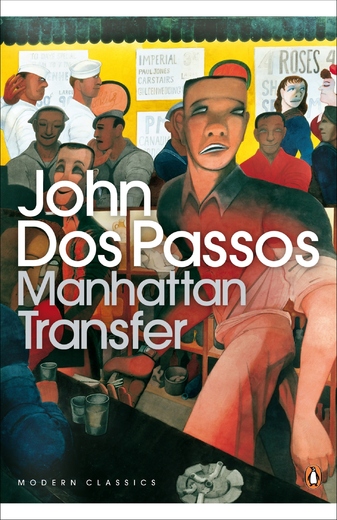 JOHN DOS PASSOS — Manhattan Transfer JOHN DOS PASSOS — Manhattan Transfer