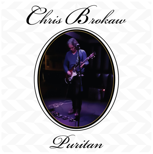 Chris Brokaw — „Puritan“ (Jan. 15, 2021) Chris Brokaw — „Puritan“ (Jan. 15, 2021)