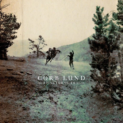 Corb Lund — Agricultural Tragic (June 26, 2020) Corb Lund — Agricultural Tragic (June 26, 2020)