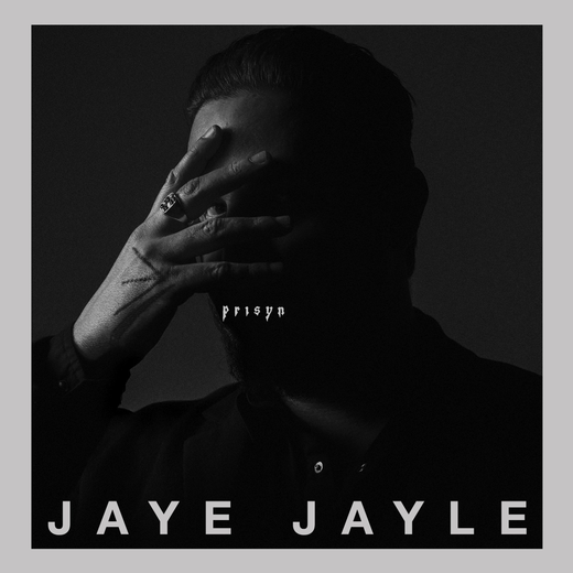 Jaye Jayle — Prisyn (Aug. 7, 2020) Jaye Jayle — Prisyn (Aug. 7, 2020)