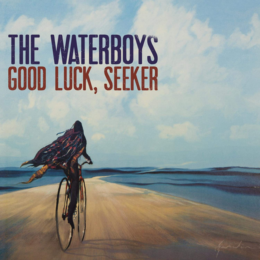 The Waterboys — Good Luck, Seeker (Deluxe) (Aug. 21, 2020) The Waterboys — Good Luck, Seeker (Deluxe) (Aug. 21, 2020)