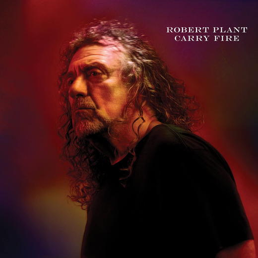 Robert Plant — Carry Fire (2 LP, 13/10/2017) Robert Plant — Carry Fire (2 LP, 13/10/2017)