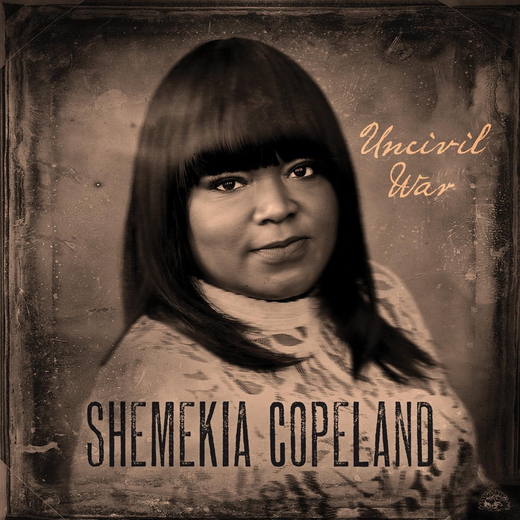 Shemekia Copeland — Uncivil War (October 23rd, 2020) Shemekia Copeland — Uncivil War (October 23rd, 2020)