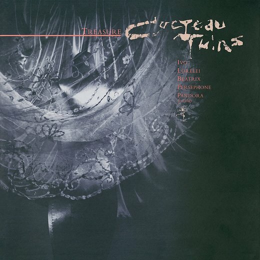 Cocteau Twins — Treasure Cocteau Twins — Treasure