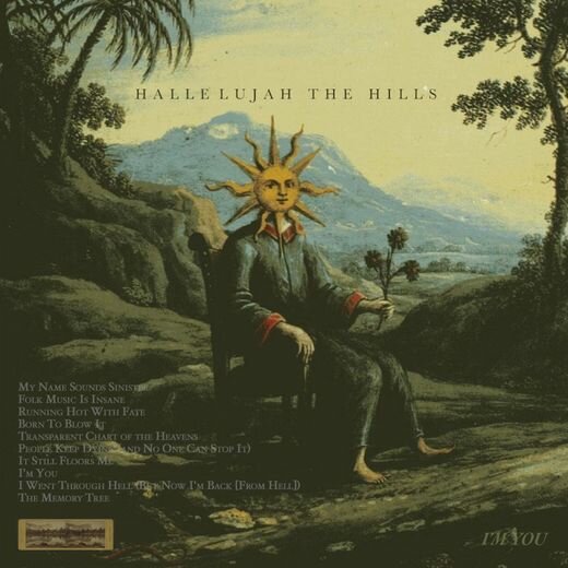 Hallelujah the Hills — I’m You (Nov. 15, 2019) Hallelujah the Hills — I’m You (Nov. 15, 2019)