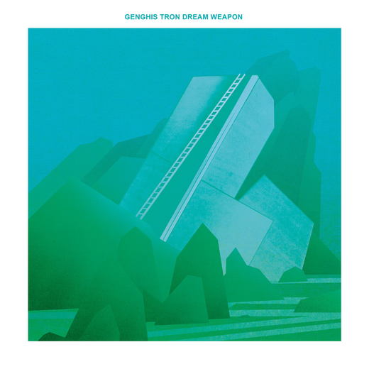 Genghis Tron — „Dream Weapon“ (March 26, 2021) Genghis Tron — „Dream Weapon“ (March 26, 2021)