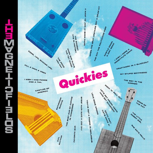 The Magnetic Fields — QUICKIES VINYL BOX SET (June 19, 2020) The Magnetic Fields — QUICKIES VINYL BOX SET (June 19, 2020)