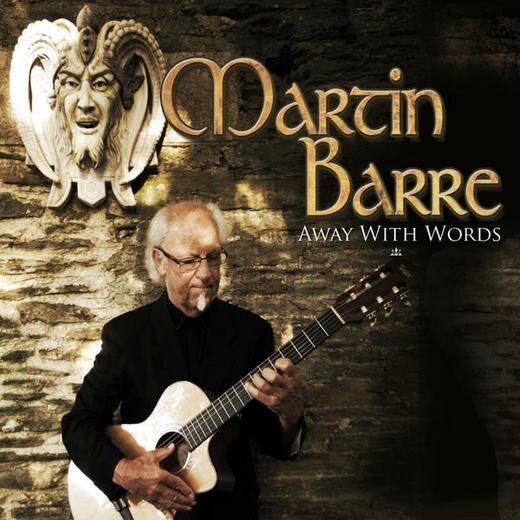 Martin Barre — Away With Words Martin Barre — Away With Words