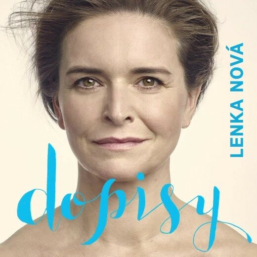 LENKA NOVÁ — DOPISY (21.03./24.04., 2020) LENKA NOVÁ — DOPISY (21.03./24.04., 2020)