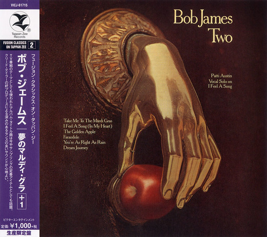 Bob James — Two (May 29, 1975) Japanese Remastered Reissue 2015 Bob James — Two (May 29, 1975) Japanese Remastered Reissue 2015