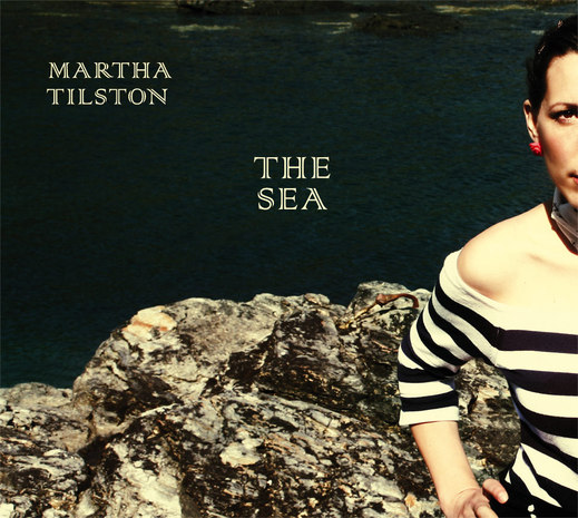 Martha Tilston — The Sea (October 6, 2014) Martha Tilston — The Sea (October 6, 2014)