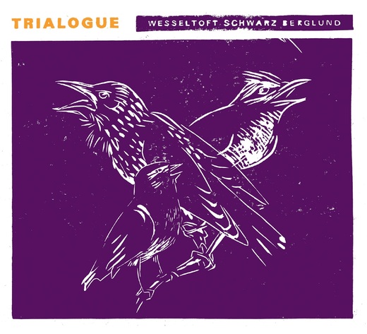 Bugge Wesseltoft, Henrik Schwarz & Dan Berglund — Trialogue (October 15, 2014) Bugge Wesseltoft, Henrik Schwarz & Dan Berglund — Trialogue (October 15, 2014)