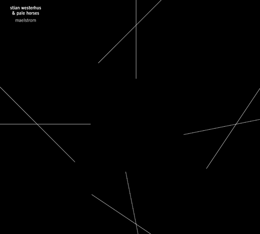 Stian Westerhus & Pale Horses – Maelstrom (March 28, 2014) Stian Westerhus & Pale Horses – Maelstrom (March 28, 2014)