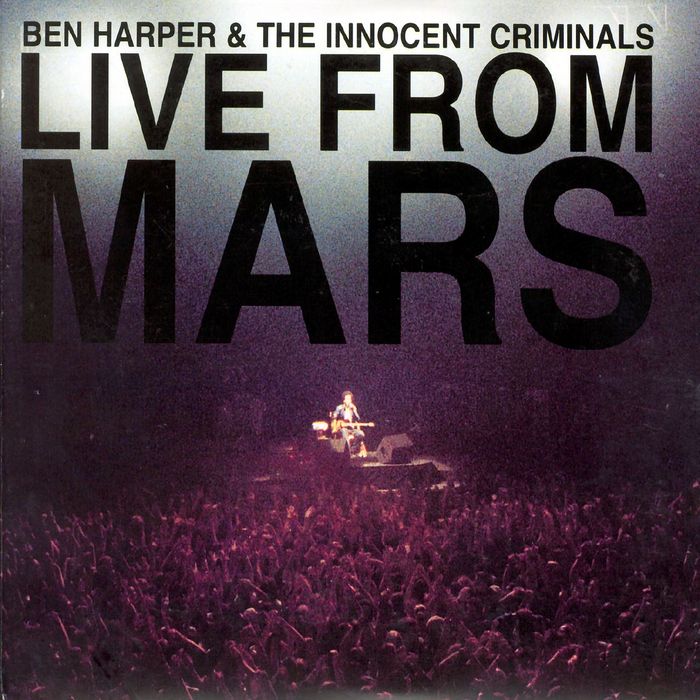 Ben Harper & The Innocent Criminals — Live From Mars (2016) Ben Harper & The Innocent Criminals — Live From Mars (2016)